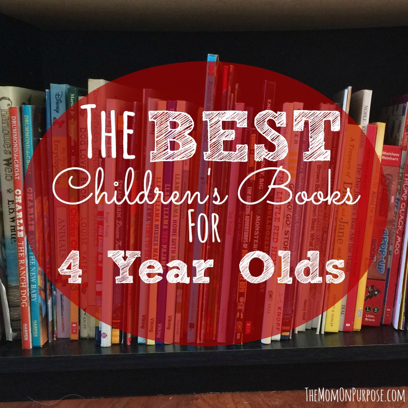 The Best Children s Books For 4 Year Olds The Simply Organized Home