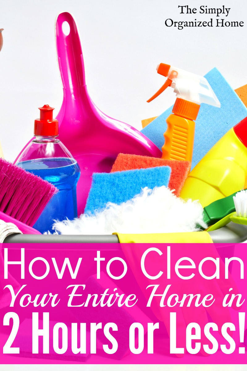 Speed Cleaning 101: Cut Your Cleaning Time in Half!