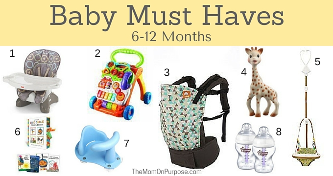 8 Baby Must Haves 6-12 months - The Simply Organized Home